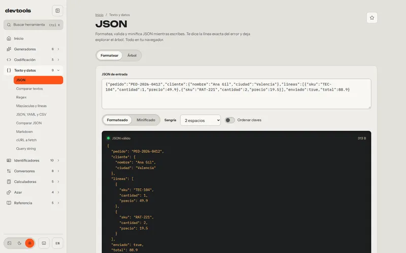 Un pedido en JSON minificado, ya formateado y validado.